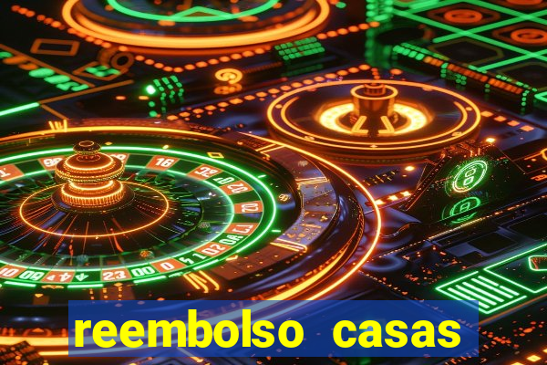 reembolso casas bahia pix